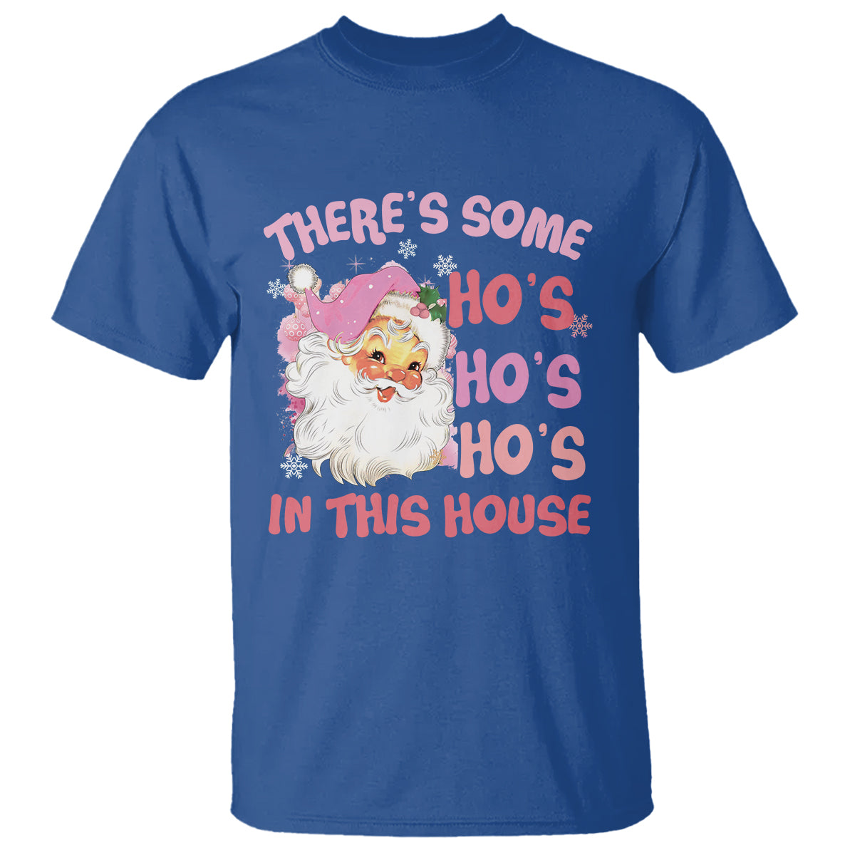 christmas-pink-santa-t-shirt-theres-some-hos-in-this-house-retro-xmas-vibe