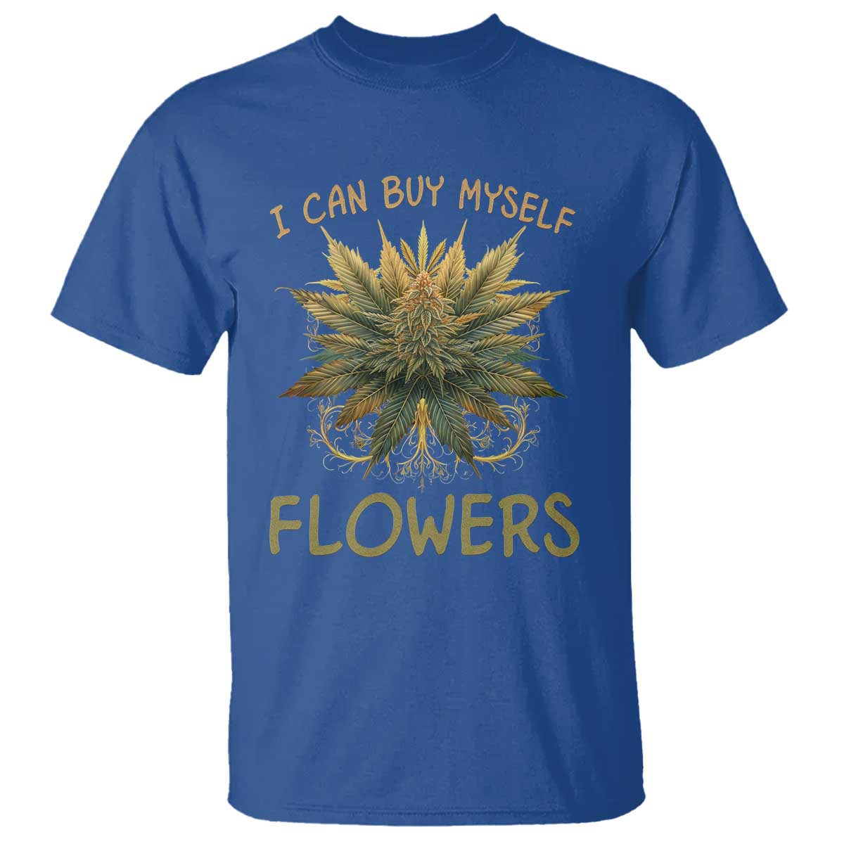 funny-cannabis-420-t-shirt-i-can-buy-myself-flowers-marijuana-smoking-weed