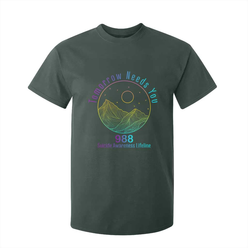Tomorrow Needs You 988 T Shirt For Kid Suicide Prevention Support Lifeline