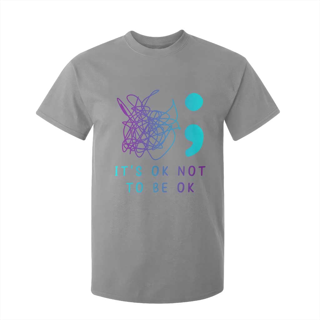 Its Ok To Not Be Ok T Shirt For Kid Suicide Prevention Support You Matter