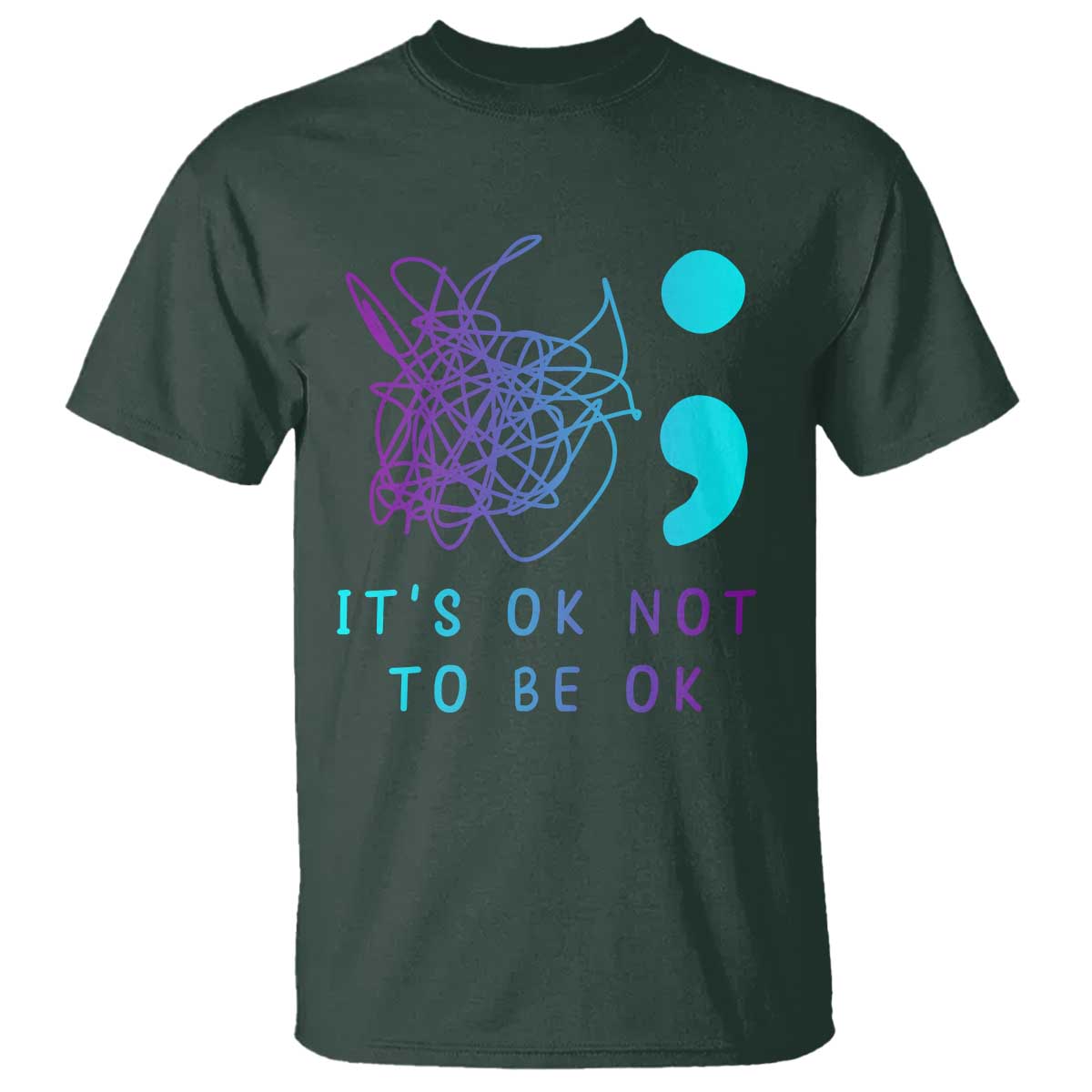 Its Ok To Not Be Ok T Shirt Suicide Prevention Support You Matter