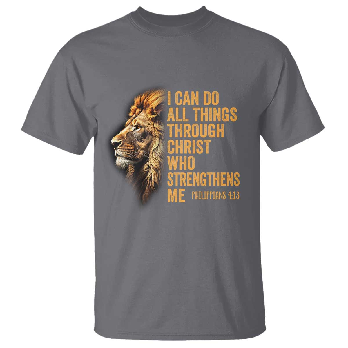 christian-faith-t-shirt-philippians-413-religious-lion-strengthens