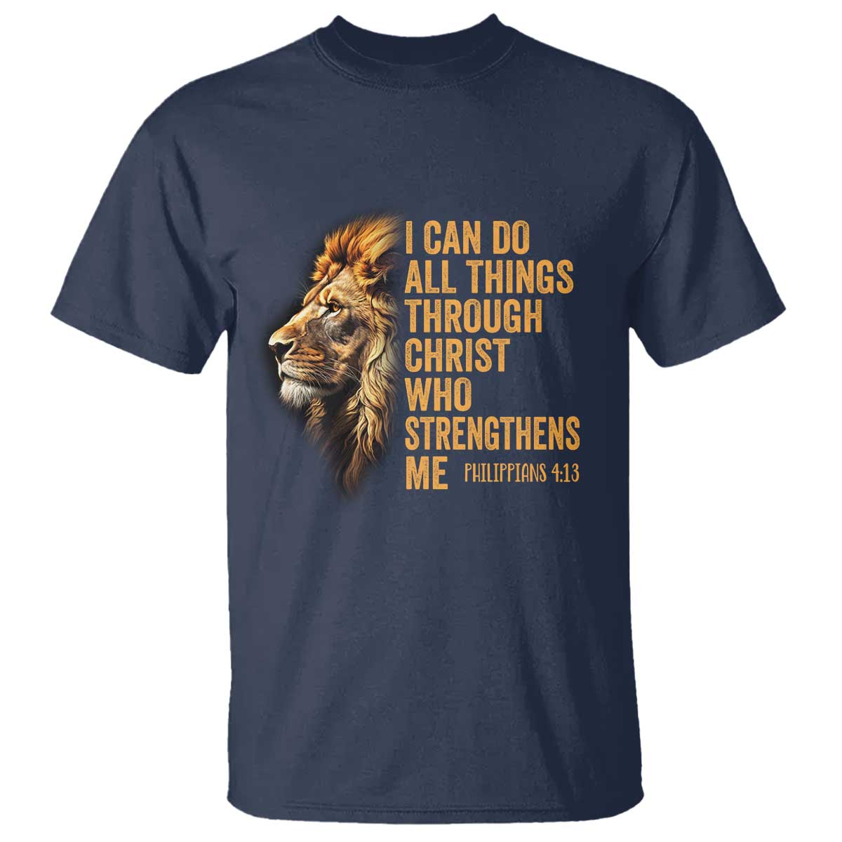 christian-faith-t-shirt-philippians-413-religious-lion-strengthens