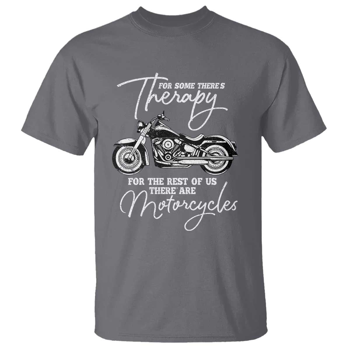 funny-biker-therapy-t-shirt-for-the-rest-of-us-there-are-motorcycles
