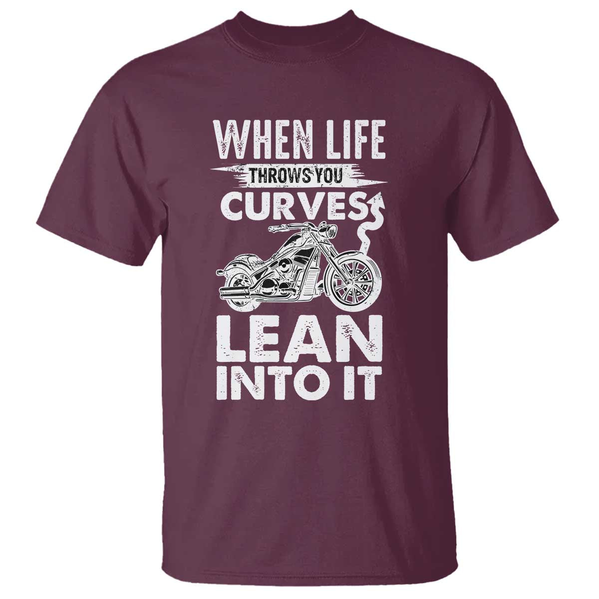 funny-biker-t-shirt-when-life-throws-you-curves-lean-into-it-motorcycle