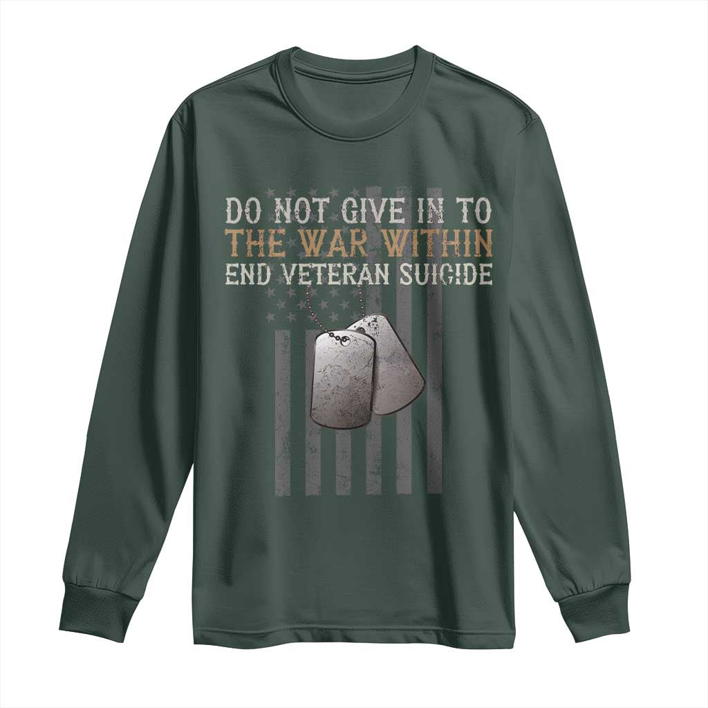 Veteran Suicide Prevention Support Long Sleeve Shirt Do Not Give In To The War Within Patriotic US Flag