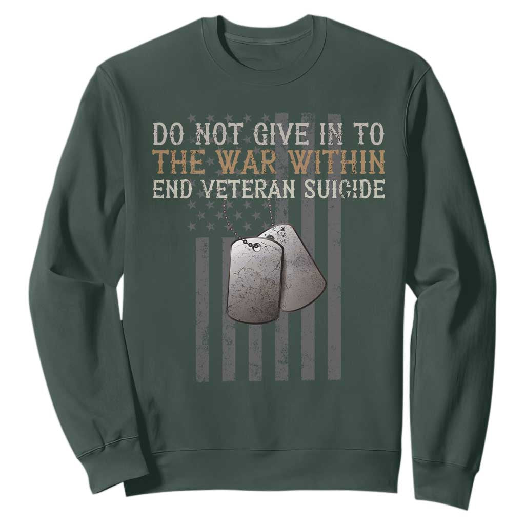 Veteran Suicide Prevention Support Sweatshirt Do Not Give In To The War Within Patriotic US Flag