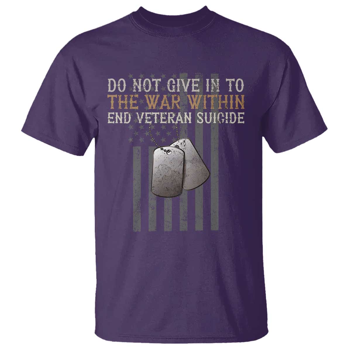 Veteran Suicide Prevention Support T Shirt Do Not Give In To The War Within Patriotic US Flag