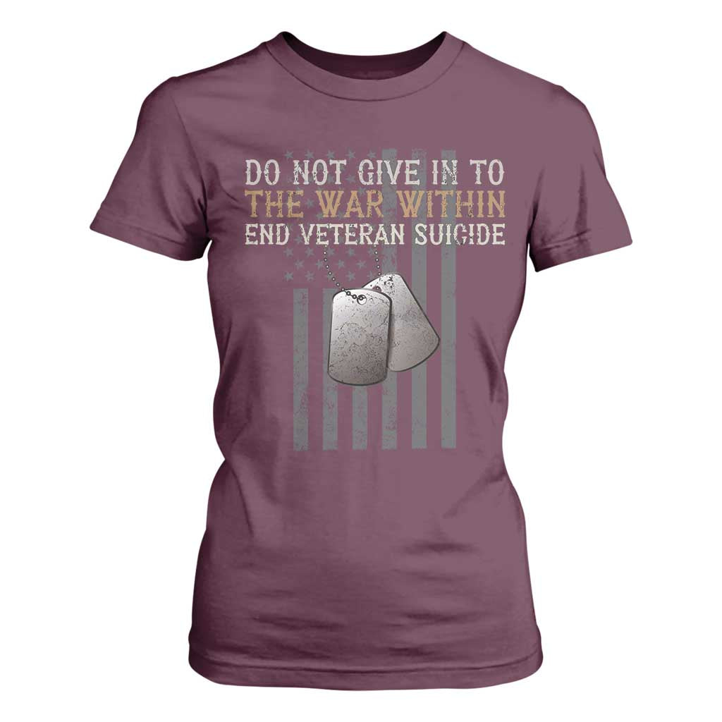 Veteran Suicide Prevention Support T Shirt For Women Do Not Give In To The War Within Patriotic US Flag