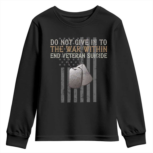 Veteran Suicide Prevention Support Youth Sweatshirt Do Not Give In To The War Within Patriotic US Flag