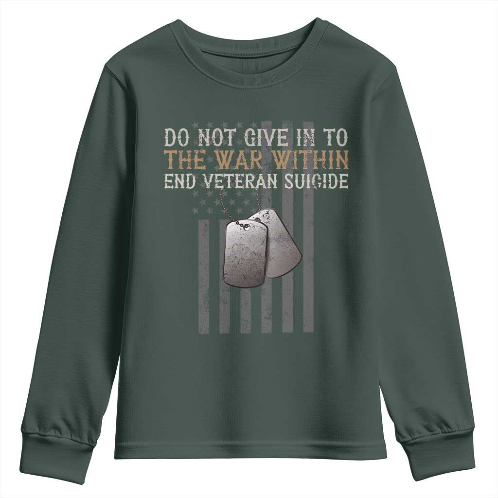 Veteran Suicide Prevention Support Youth Sweatshirt Do Not Give In To The War Within Patriotic US Flag