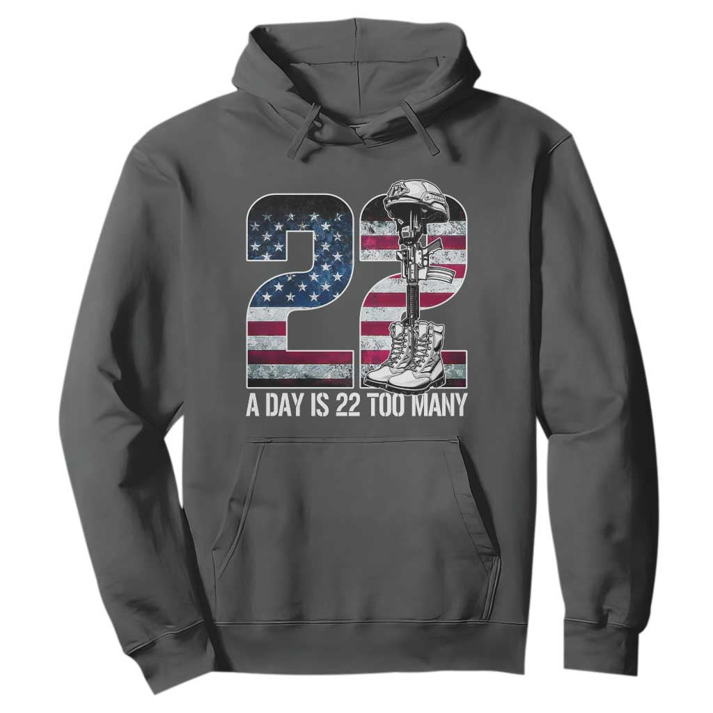 Veteran Suicide Prevention Support Hoodie 22 A Day is 22 Too Many Veteran Lives Matter