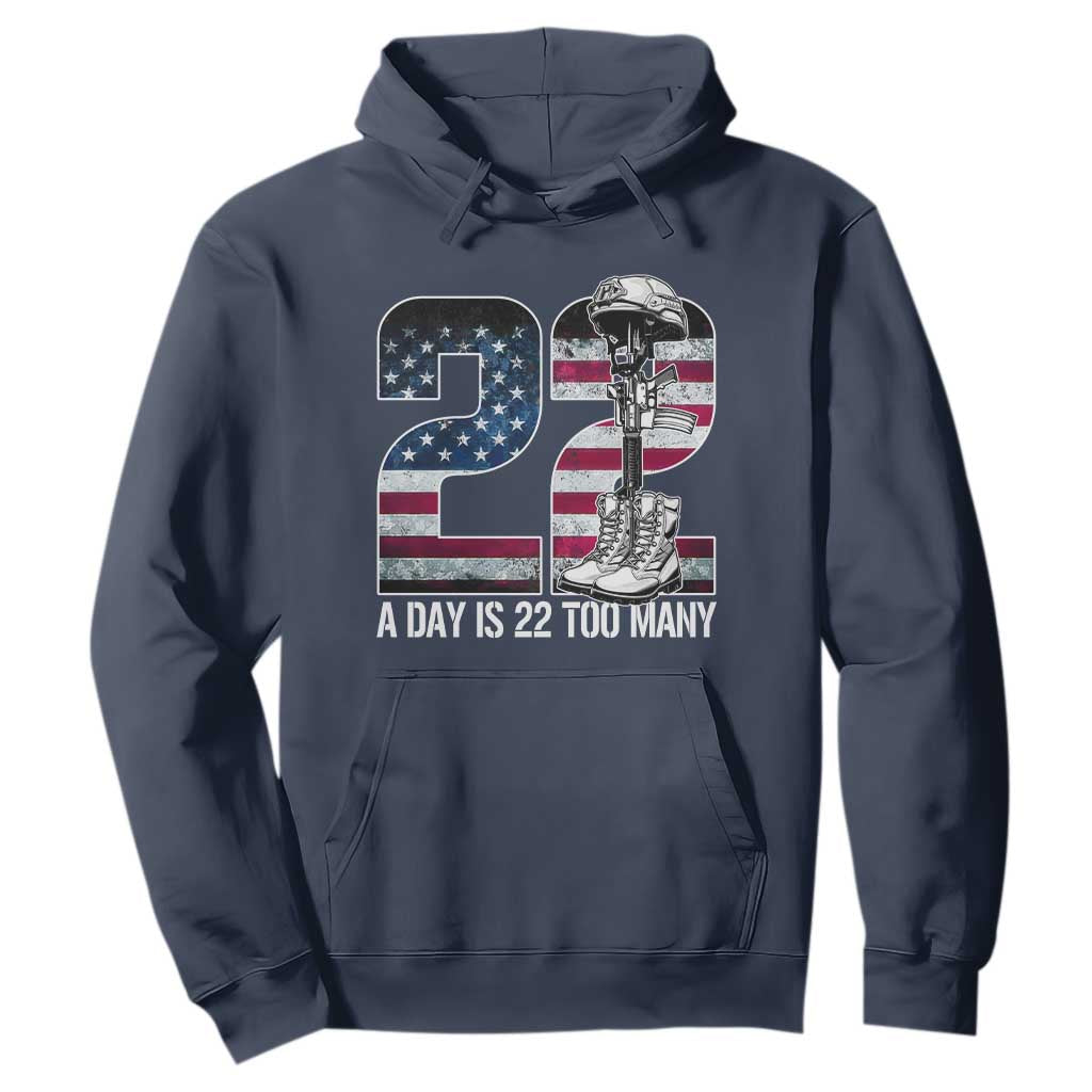 Veteran Suicide Prevention Support Hoodie 22 A Day is 22 Too Many Veteran Lives Matter