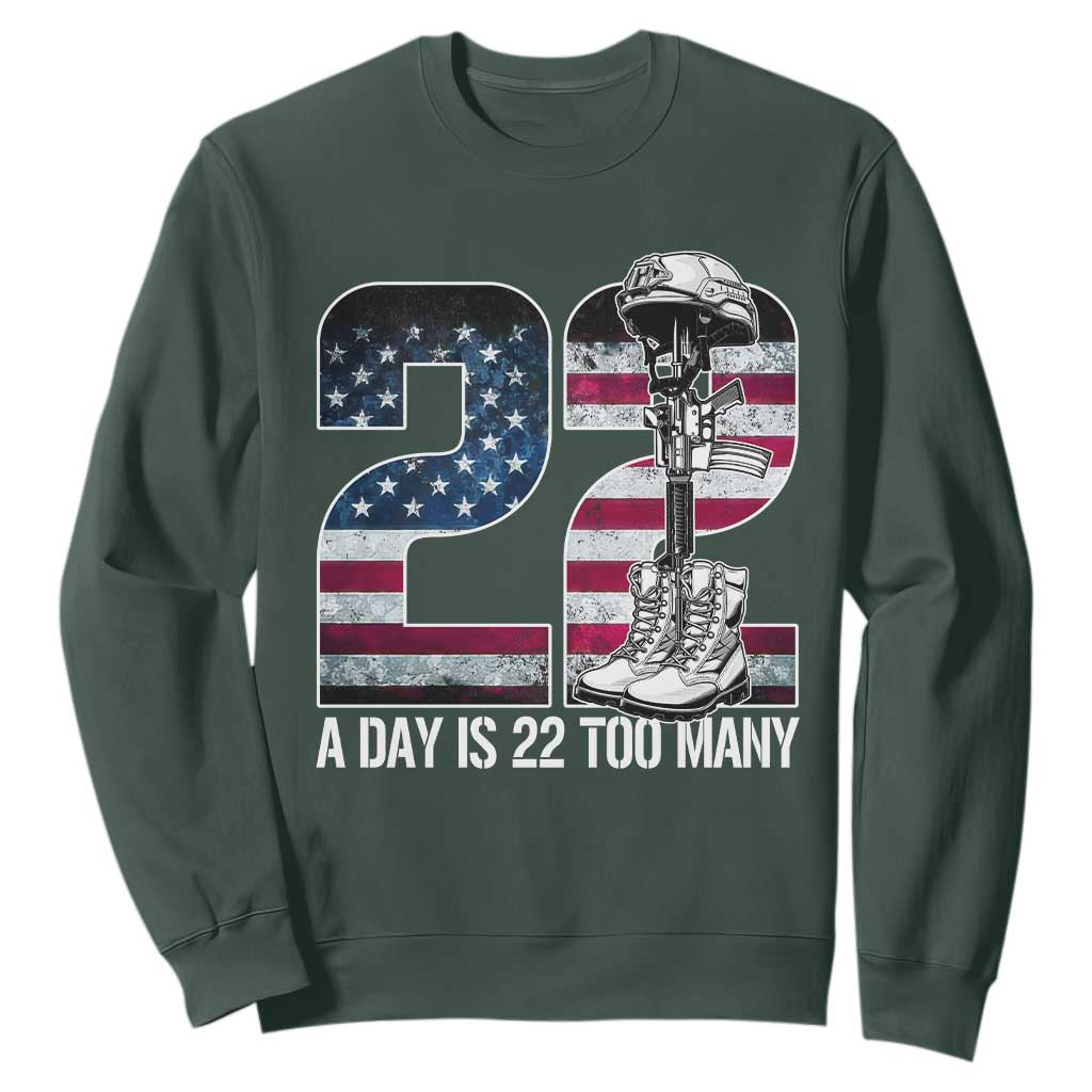 Veteran Suicide Prevention Support Sweatshirt 22 A Day is 22 Too Many Veteran Lives Matter