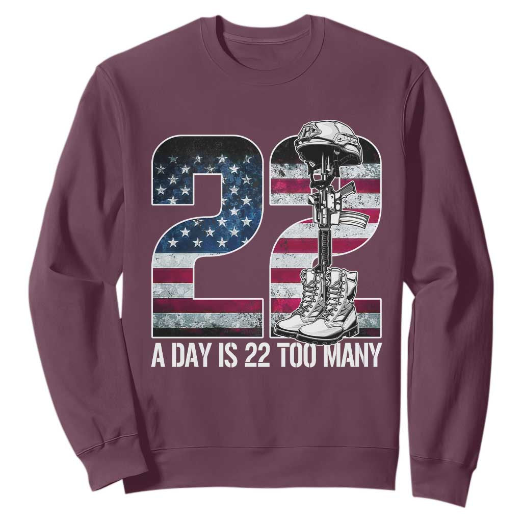 Veteran Suicide Prevention Support Sweatshirt 22 A Day is 22 Too Many Veteran Lives Matter