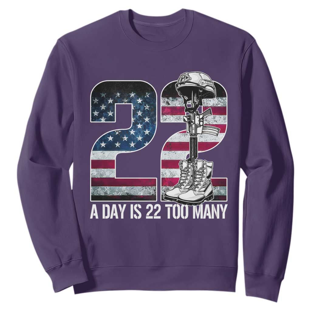 Veteran Suicide Prevention Support Sweatshirt 22 A Day is 22 Too Many Veteran Lives Matter