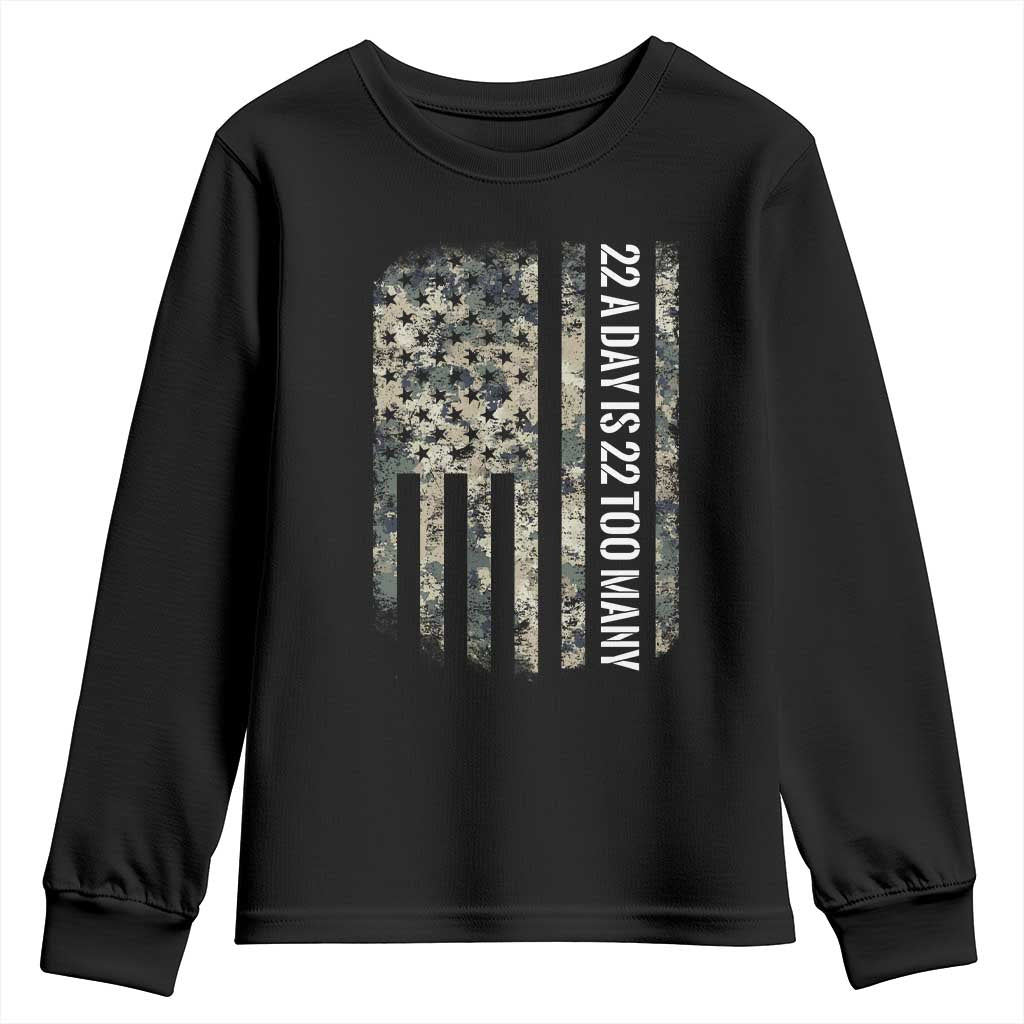 Veteran Suicide Prevention Support Youth Sweatshirt USA Flag 22 A Day Is 22 Too Many