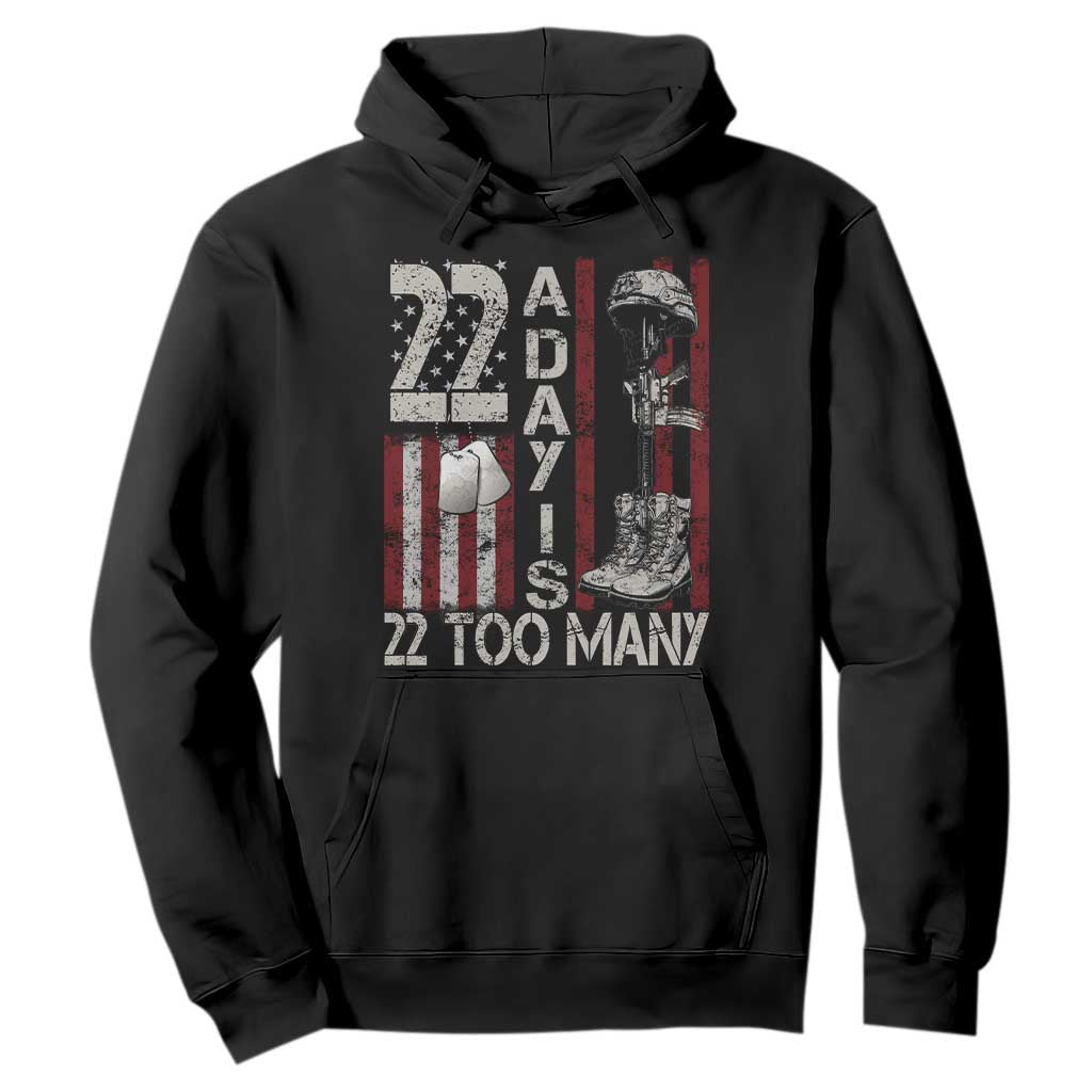 Veteran Suicide Prevention Support Hoodie 22 A Day Is 22 Too Many