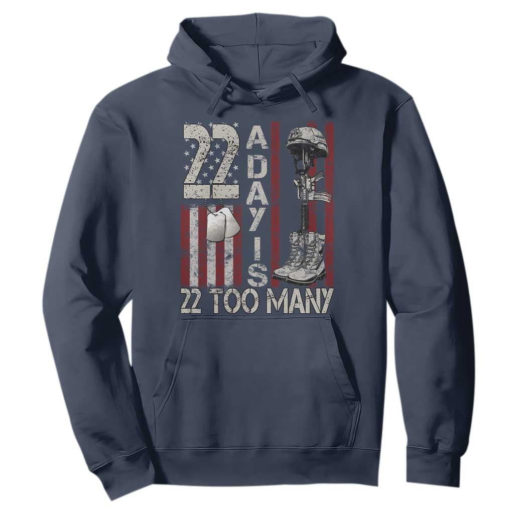 Veteran Suicide Prevention Support Hoodie 22 A Day Is 22 Too Many