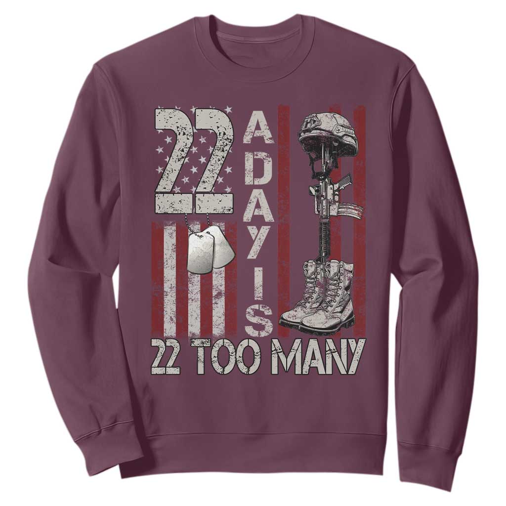 Veteran Suicide Prevention Support Sweatshirt 22 A Day Is 22 Too Many