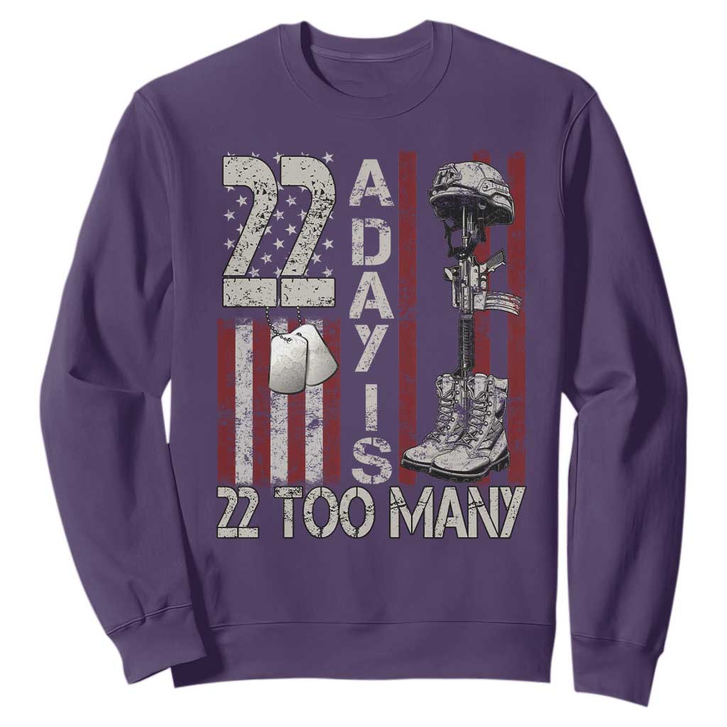 Veteran Suicide Prevention Support Sweatshirt 22 A Day Is 22 Too Many