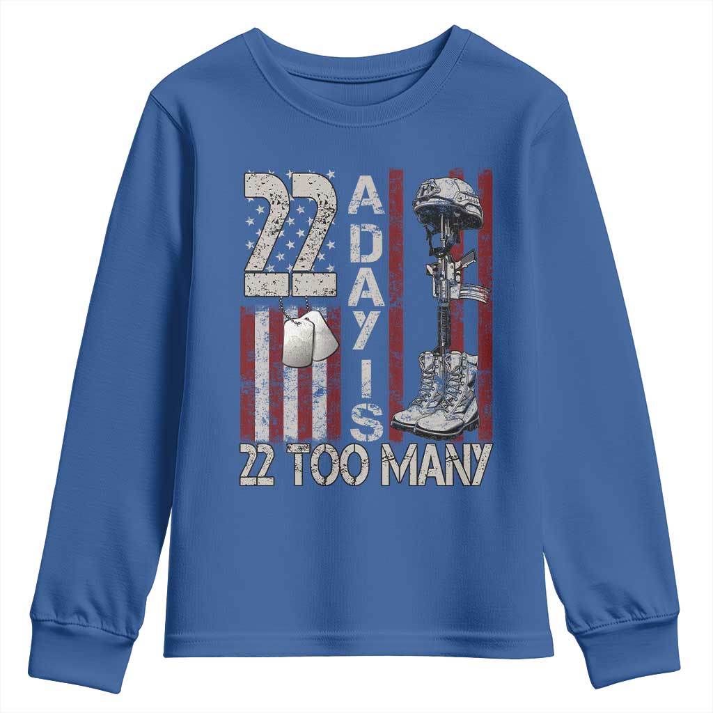 Veteran Suicide Prevention Support Youth Sweatshirt 22 A Day Is 22 Too Many