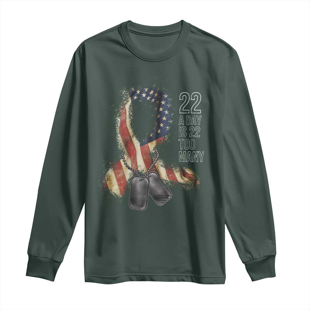 Veteran Suicide Prevention Support Long Sleeve Shirt 22 A Day Is 22 Too Many American Flag Ribbon