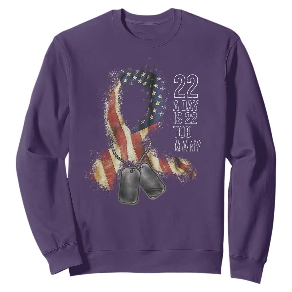 Veteran Suicide Prevention Support Sweatshirt 22 A Day Is 22 Too Many American Flag Ribbon