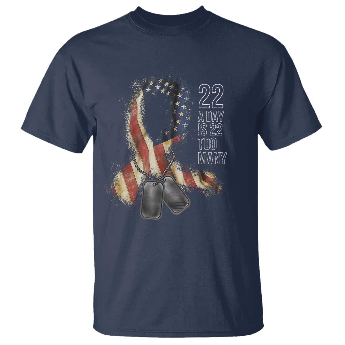 Veteran Suicide Prevention Support T Shirt 22 A Day Is 22 Too Many American Flag Ribbon