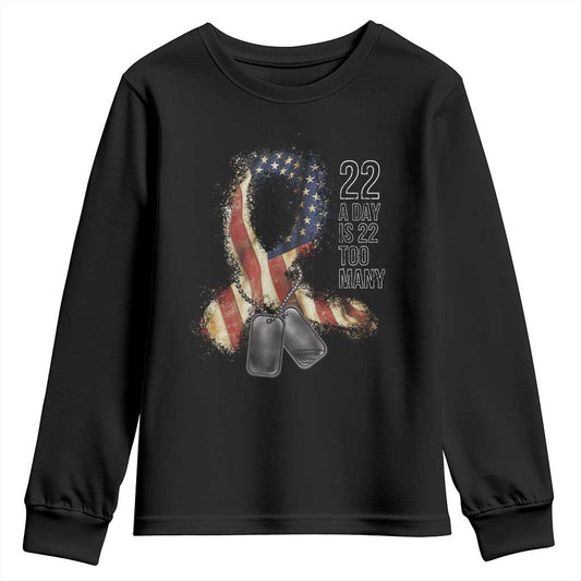 Veteran Suicide Prevention Support Youth Sweatshirt 22 A Day Is 22 Too Many American Flag Ribbon