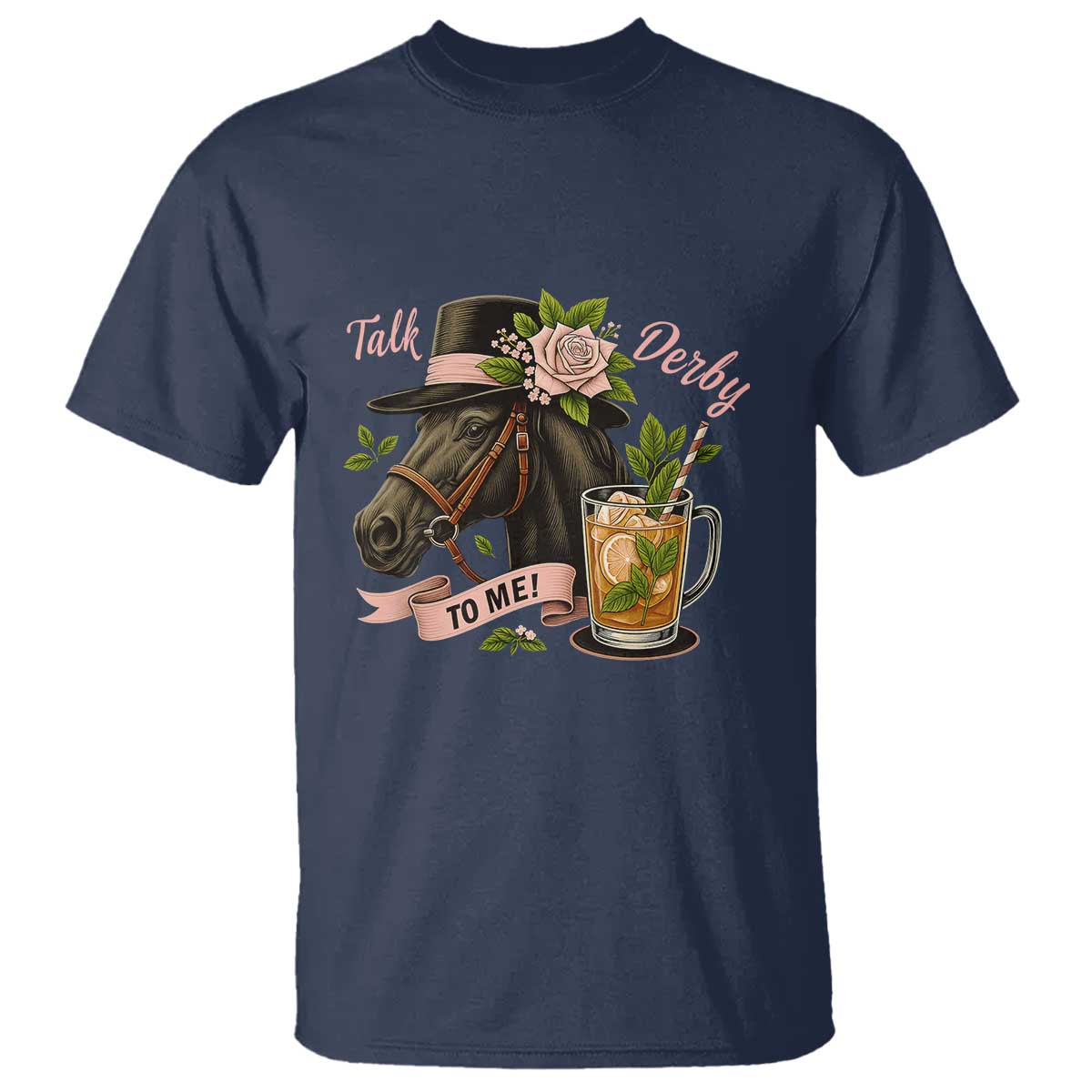 talk-derby-to-me-t-shirt-ky-horse-racing-mint-julep-and-roses