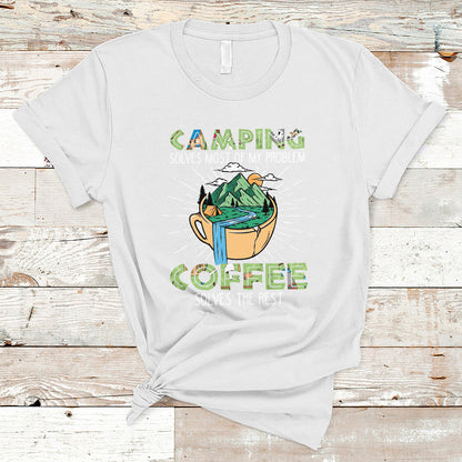 camping-t-shirt-camping-solves-problems-coffee-solves-rest-funny-camper