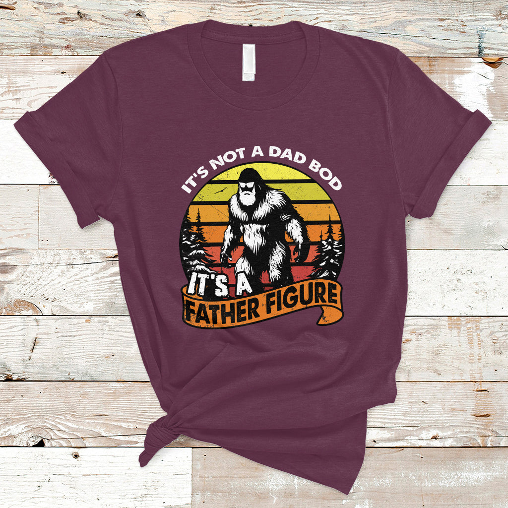 dad-bod-t-shirt-its-not-a-dad-bod-its-a-father-figure-funny-bigfoot-vintage
