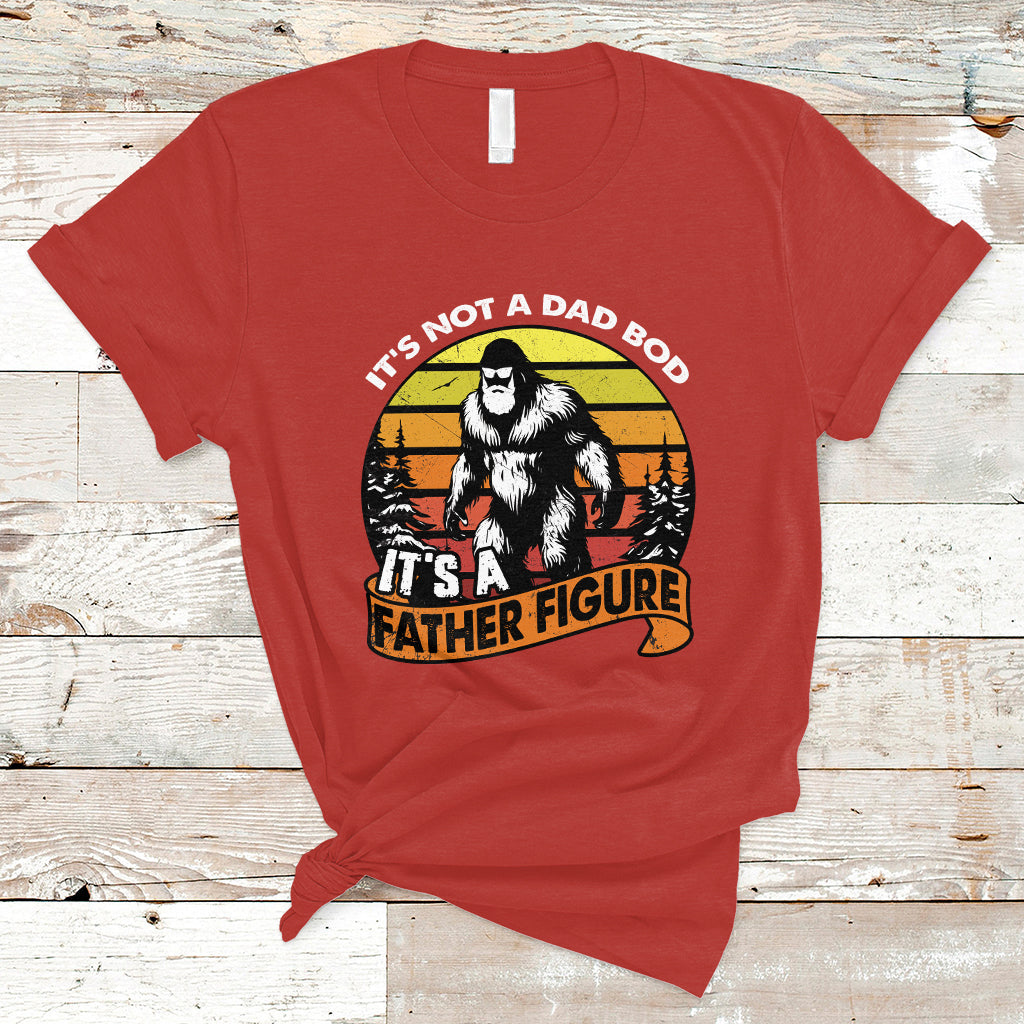 dad-bod-t-shirt-its-not-a-dad-bod-its-a-father-figure-funny-bigfoot-vintage
