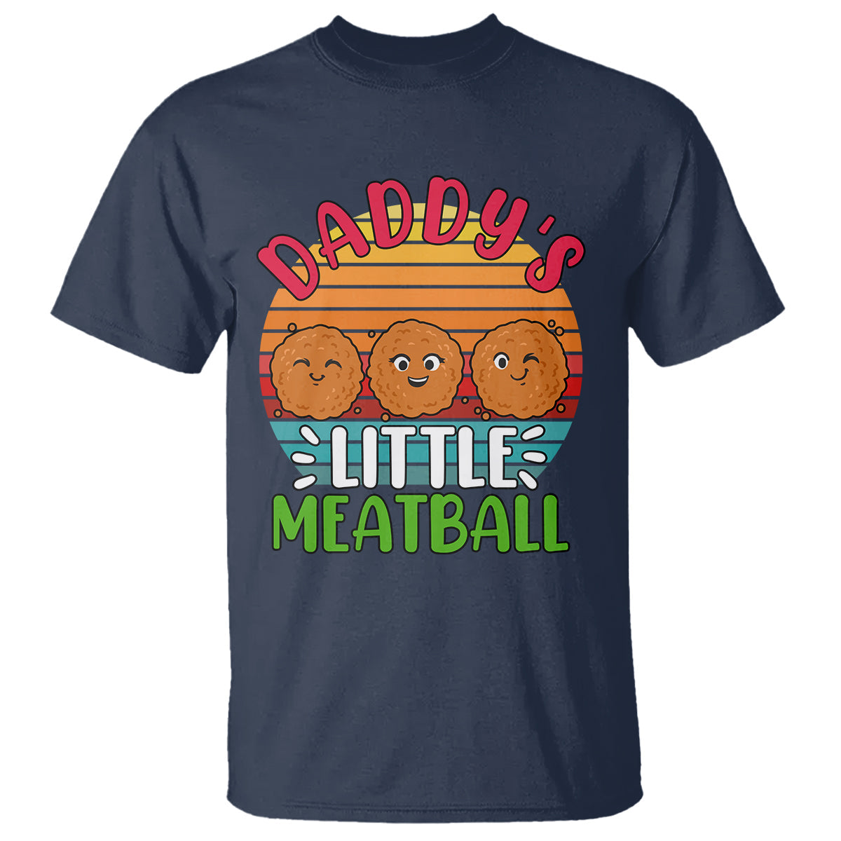 daddys-little-meatball-t-shirt-dads-favorite-child-fathers-day