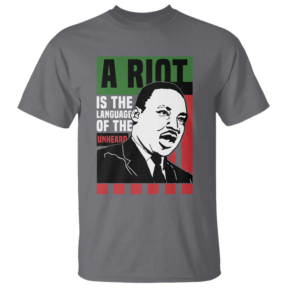 martin-luther-king-mlk-t-shirt-a-riot-is-the-language-of-the-unheard-civil-rights