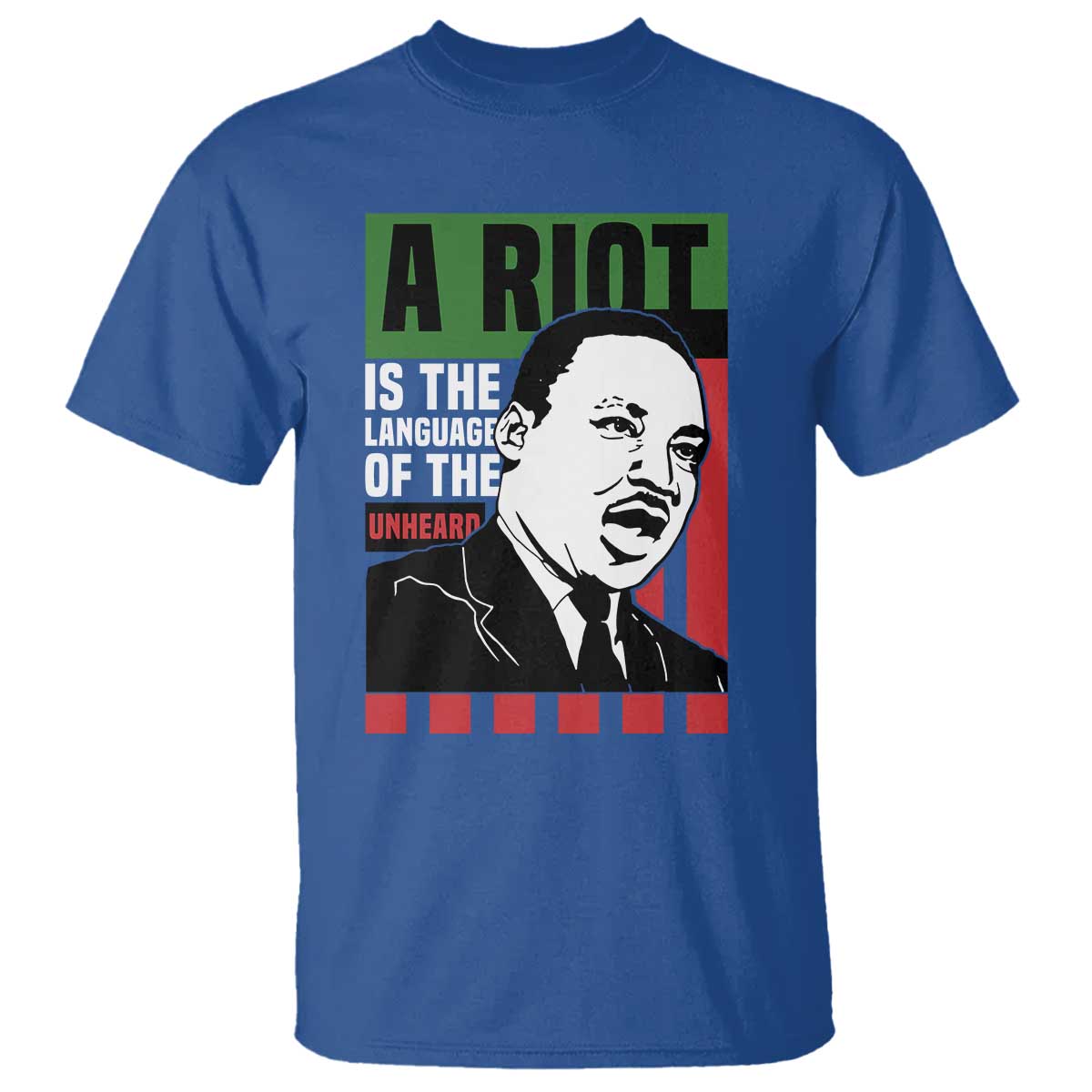 martin-luther-king-mlk-t-shirt-a-riot-is-the-language-of-the-unheard-civil-rights