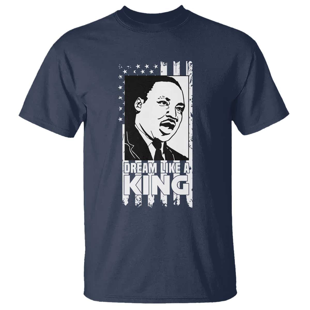 martin-luther-king-mlk-t-shirt-dream-like-a-king-black-history-american-flag