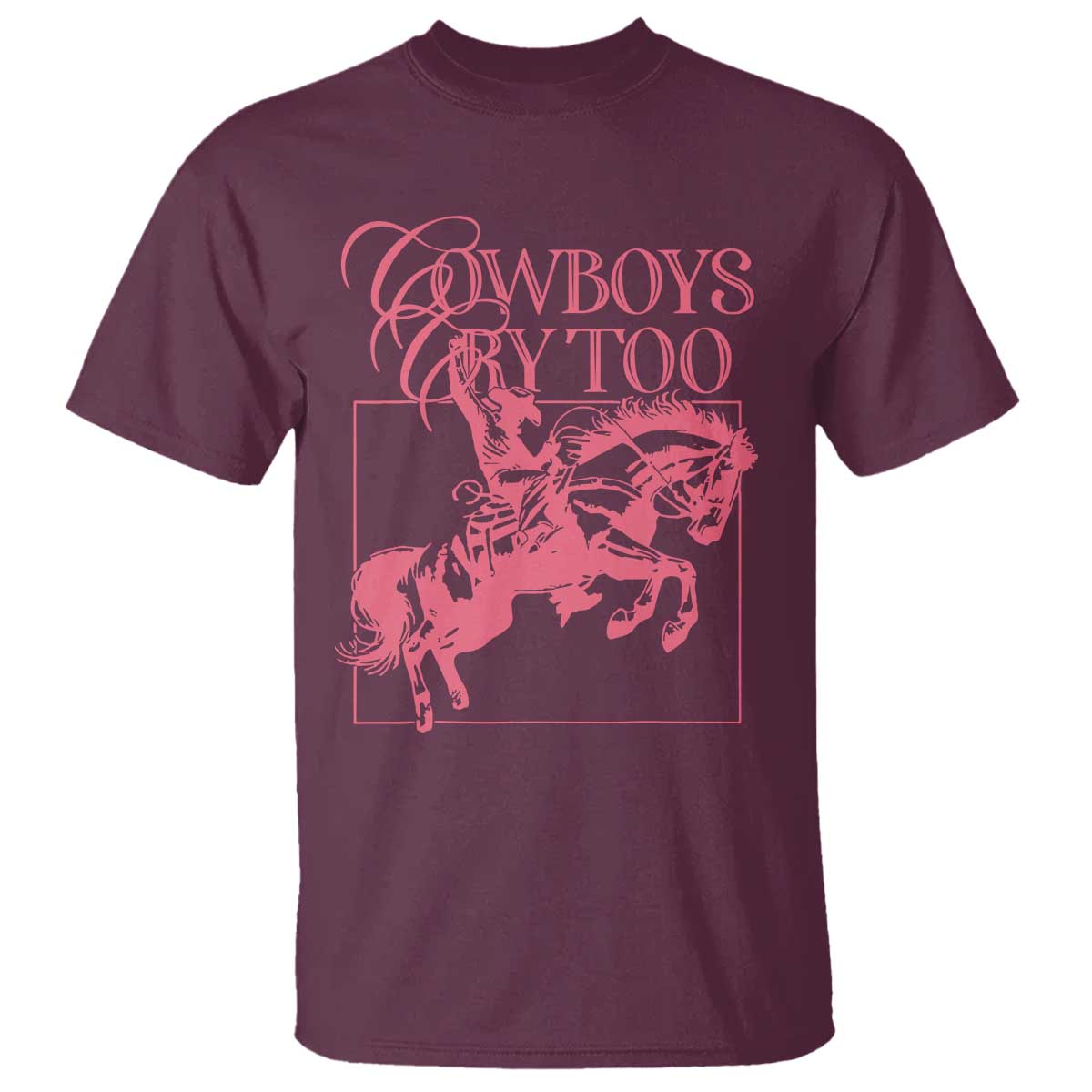 cowboys-cry-too-t-shirt-western-rodeo-cowgirl-cowboy-aesthetic-pink