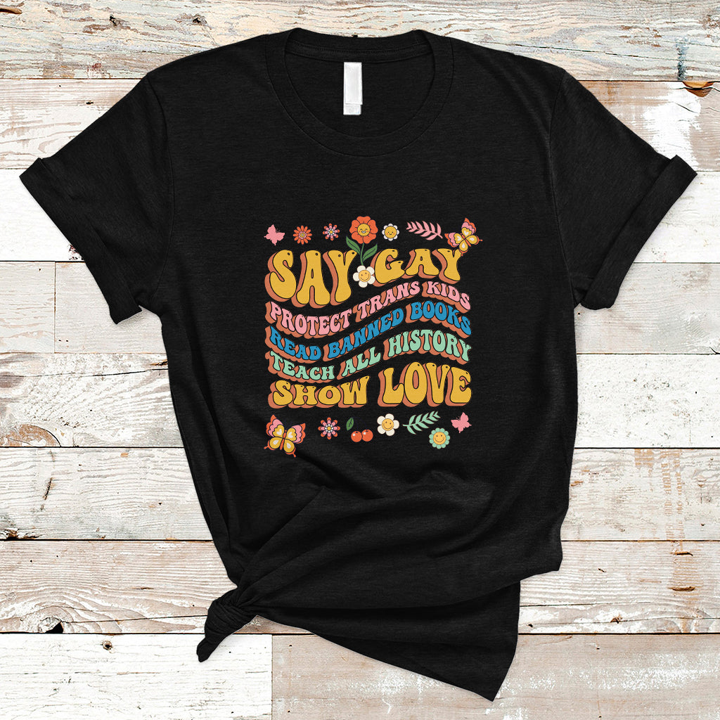retro-groovy-t-shirt-say-gay-protect-trans-kids-read-banned-books-lgbt-groovy
