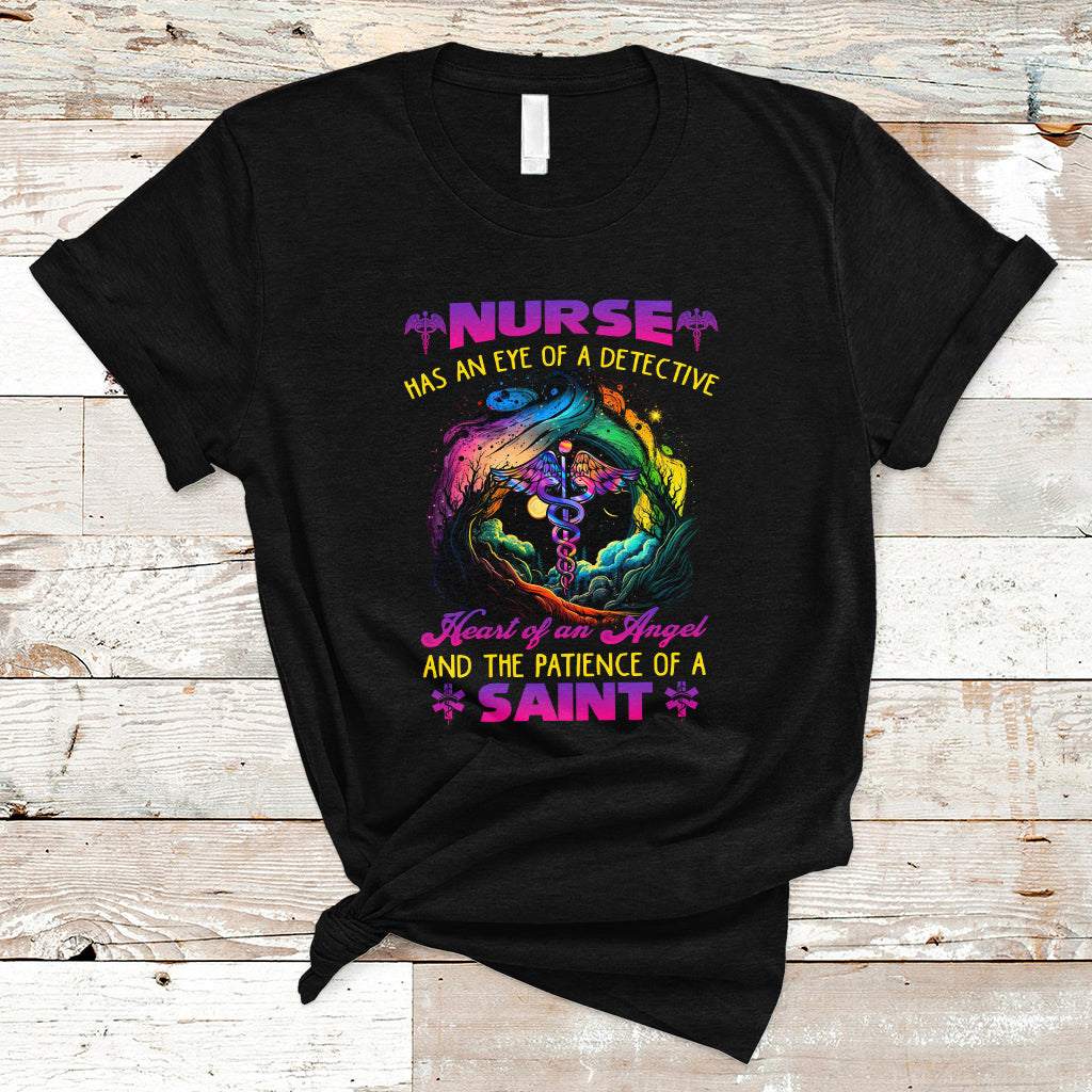 nurse-appreciation-t-shirt-nurse-has-an-eye-of-a-detective-heart-of-an-angel-and-the-patience-of-a-saint-nurse-gifts-for-nurse-week