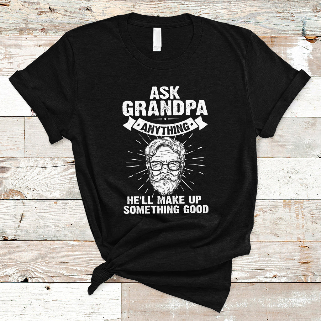 funny-grandpa-t-shirt-ask-grandpa-anything-funny-fathers-day-tee