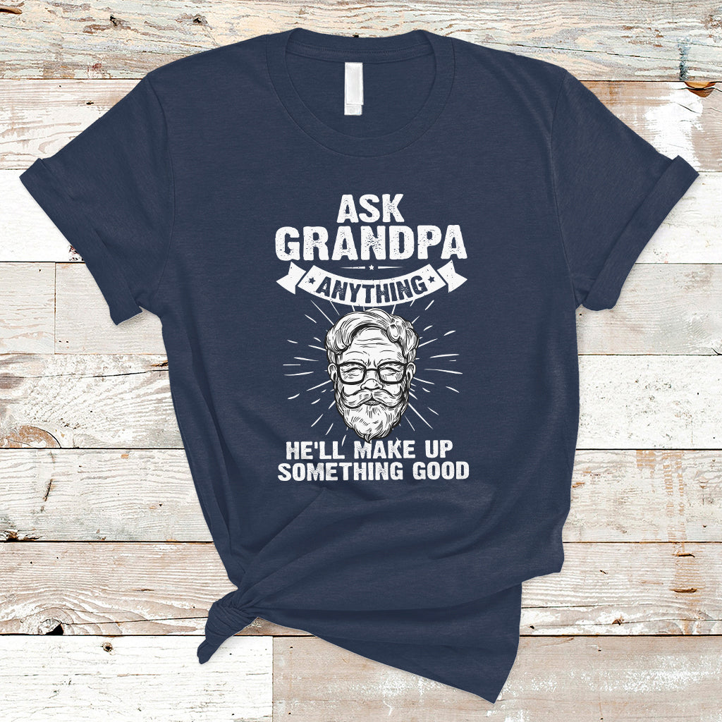 funny-grandpa-t-shirt-ask-grandpa-anything-funny-fathers-day-tee