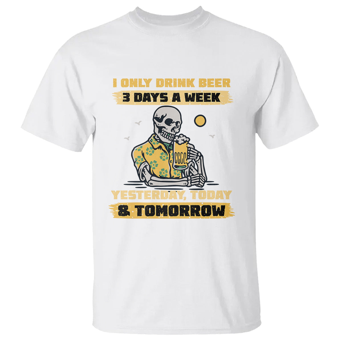 beer-lover-t-shirt-i-only-drink-beer-3-days-a-week-drinker-humor-beer-lovers