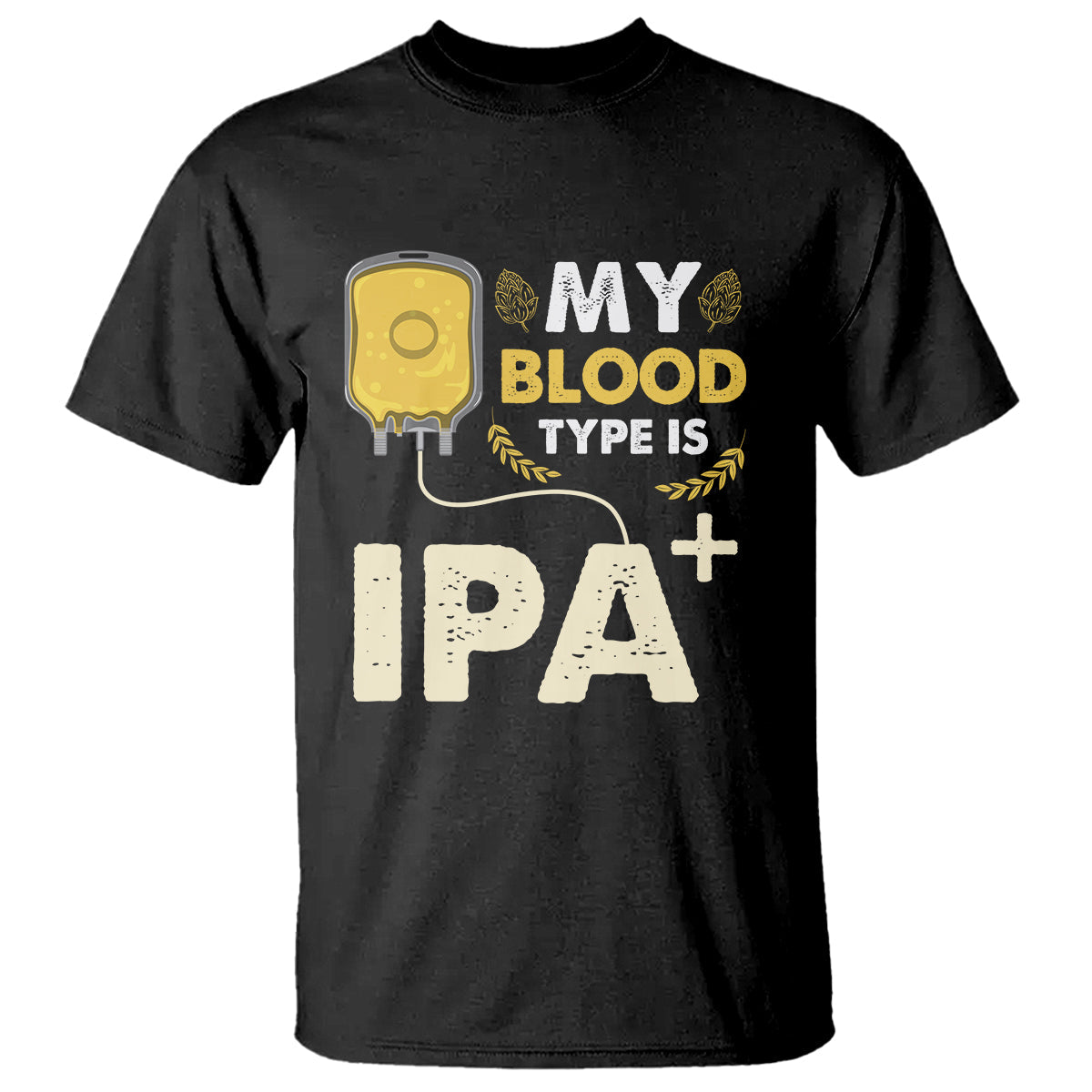 beer-lover-t-shirt-my-blood-type-is-ipa-funny-ipa-positive-craft-beer-lovers