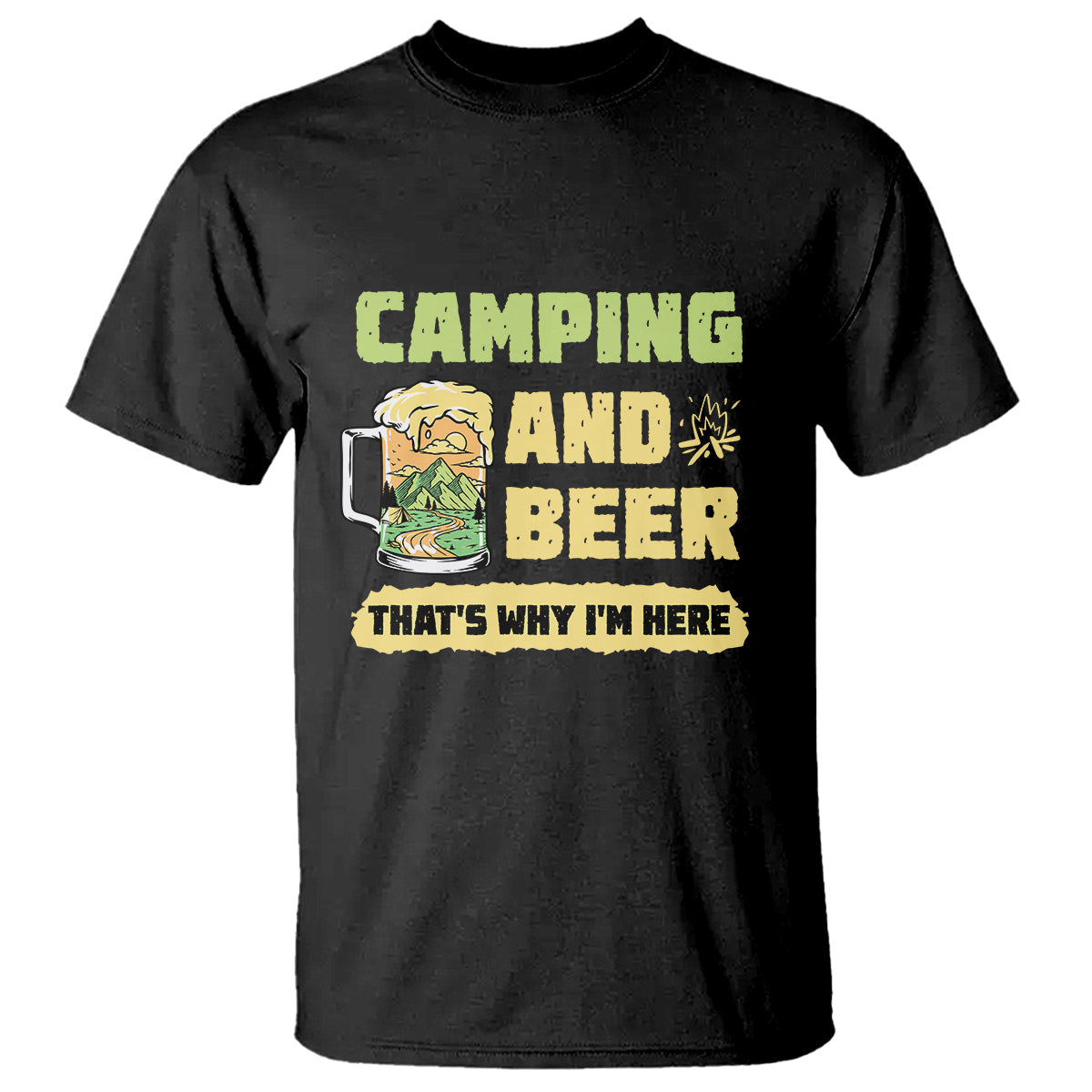 funny-camping-t-shirt-camping-and-beer-thats-why-im-here-camping-drinking-lover