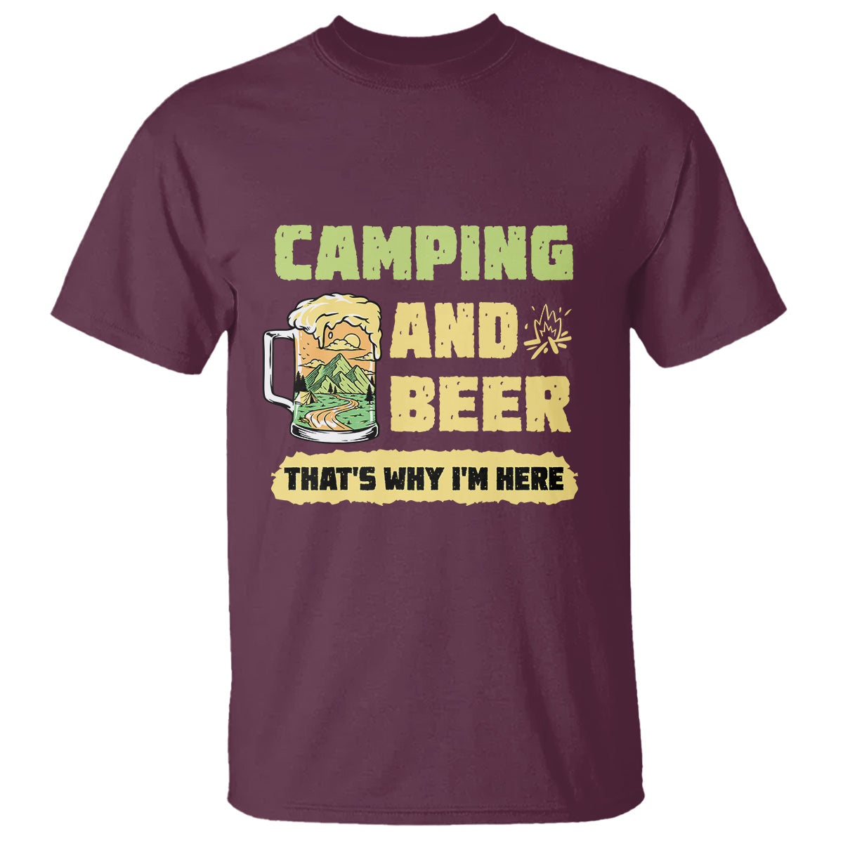 funny-camping-t-shirt-camping-and-beer-thats-why-im-here-camping-drinking-lover