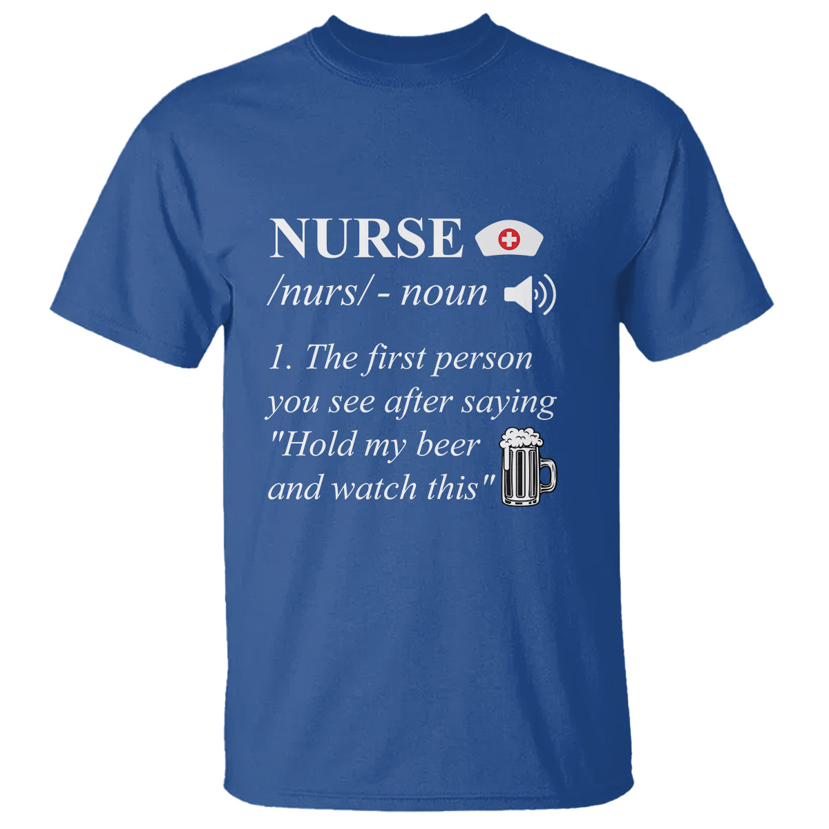 funny-nurse-t-shirt-nurse-definition-hold-my-beer-saying-sarcastic-funny-nurse