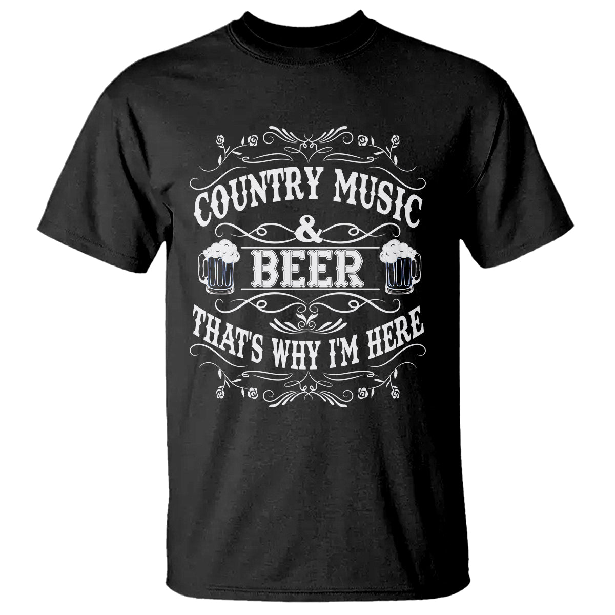 beer-lover-t-shirt-country-music-and-beer-thats-why-im-here-funny-drinking