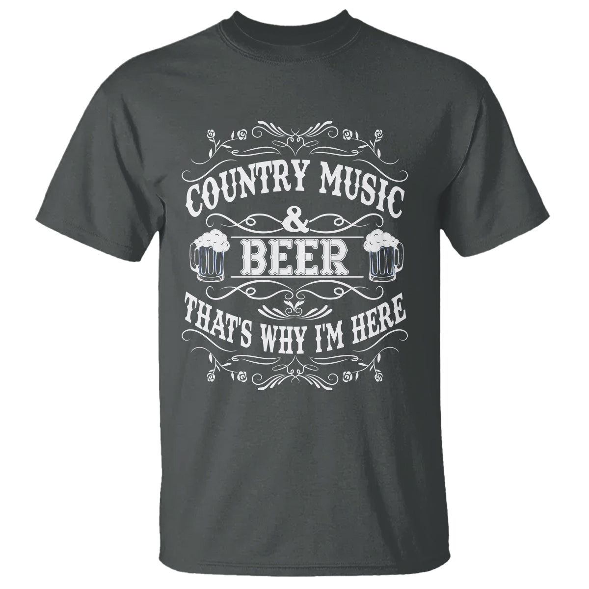beer-lover-t-shirt-country-music-and-beer-thats-why-im-here-funny-drinking